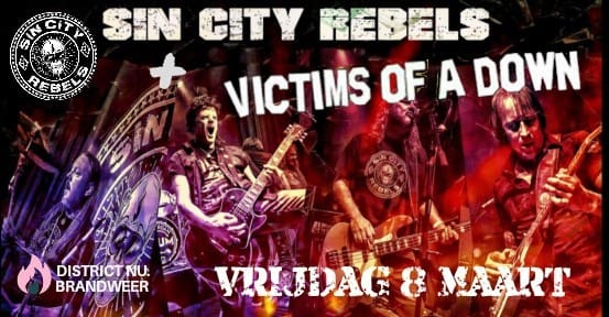 Sin City Rebels & Victims of a Down
